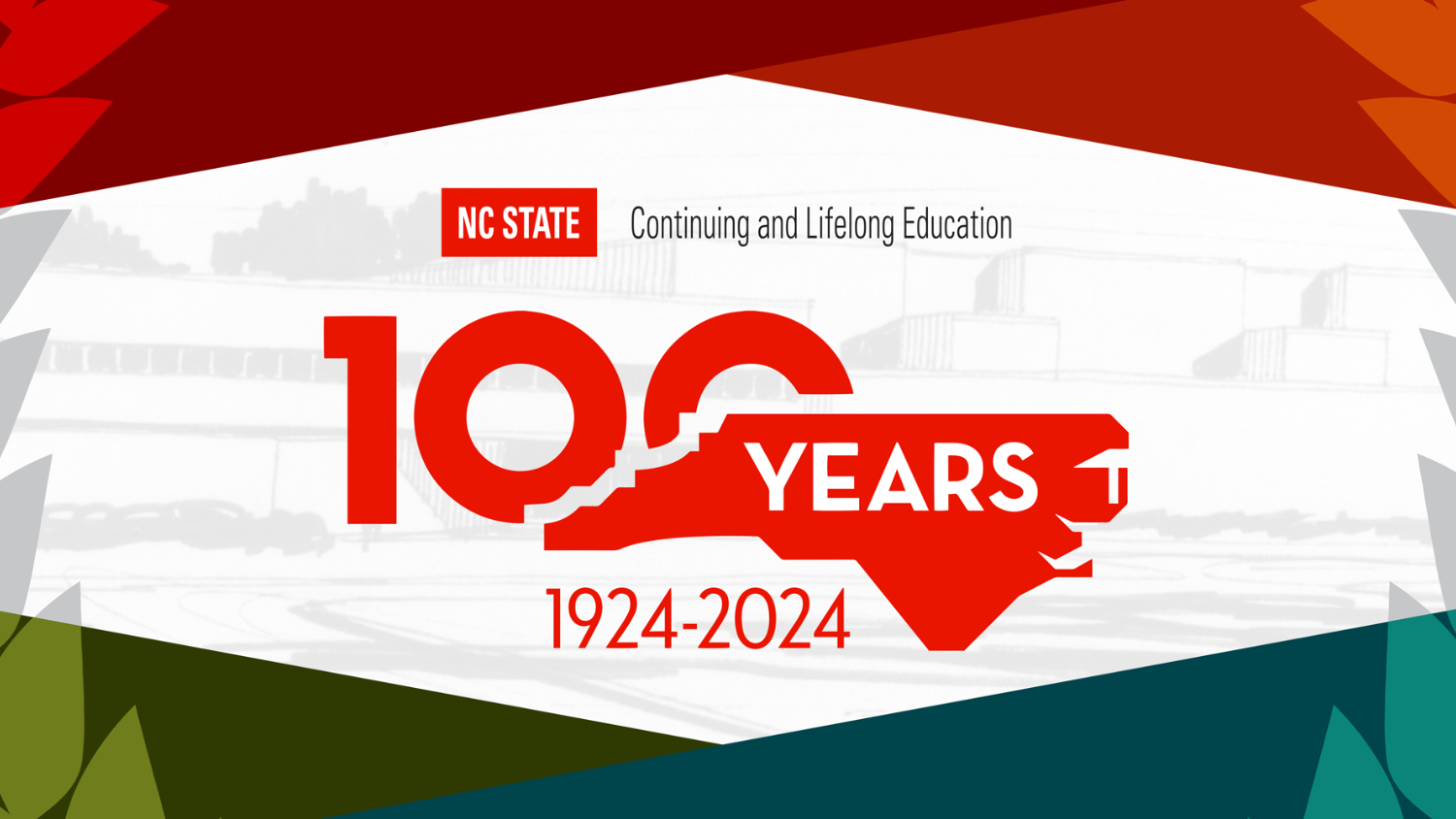 NC State Continuing and Lifelong Education 100 Years 1924-2024.